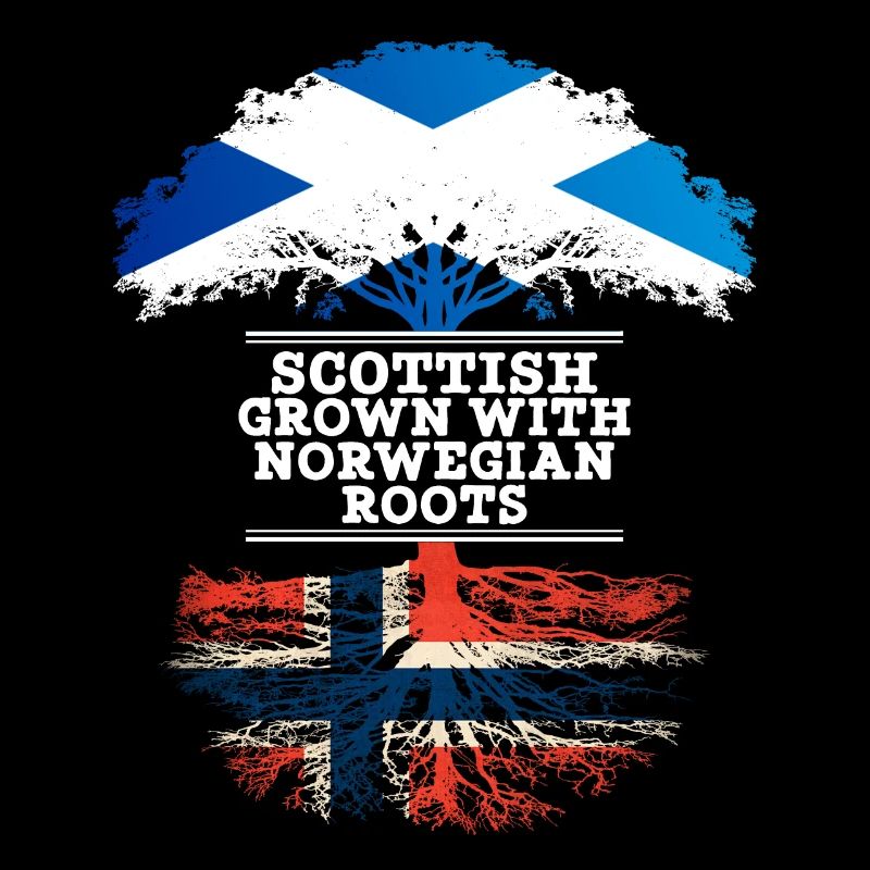 Scottish Grown With Norwegian Roots