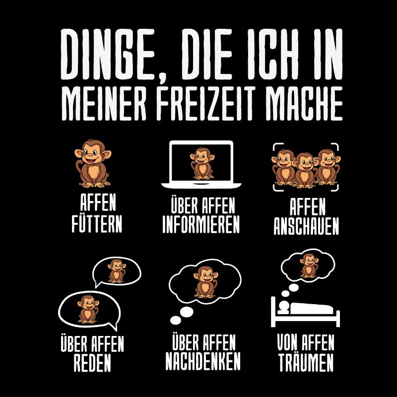 Dinge Die Ich In Meiner Freizeit Mache Affen