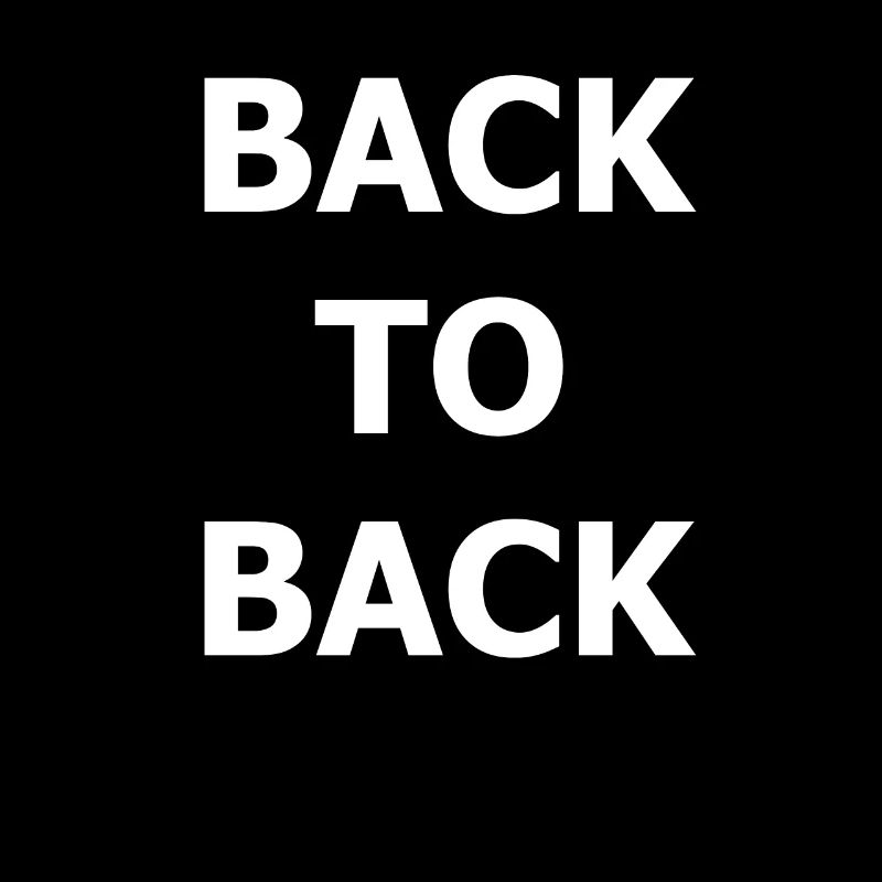 BACK TO BACK Amitié Retour à dos