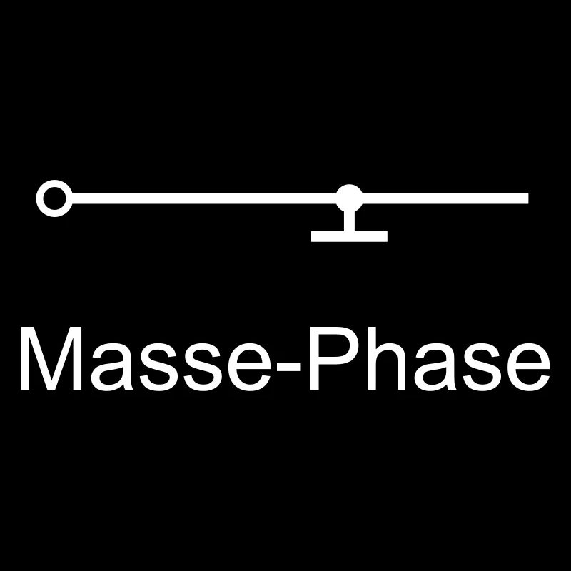 Masse-Phase