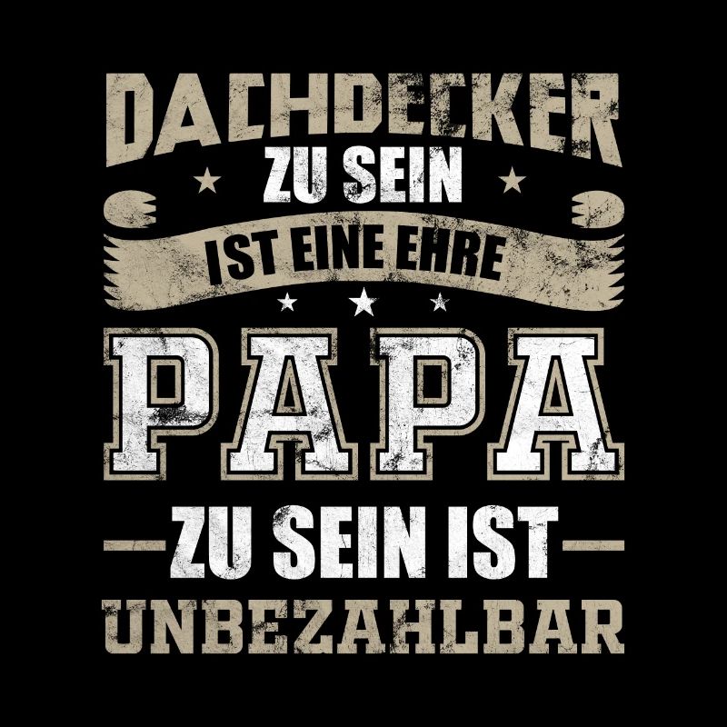 Dachdecker Papa Vater Geschenk