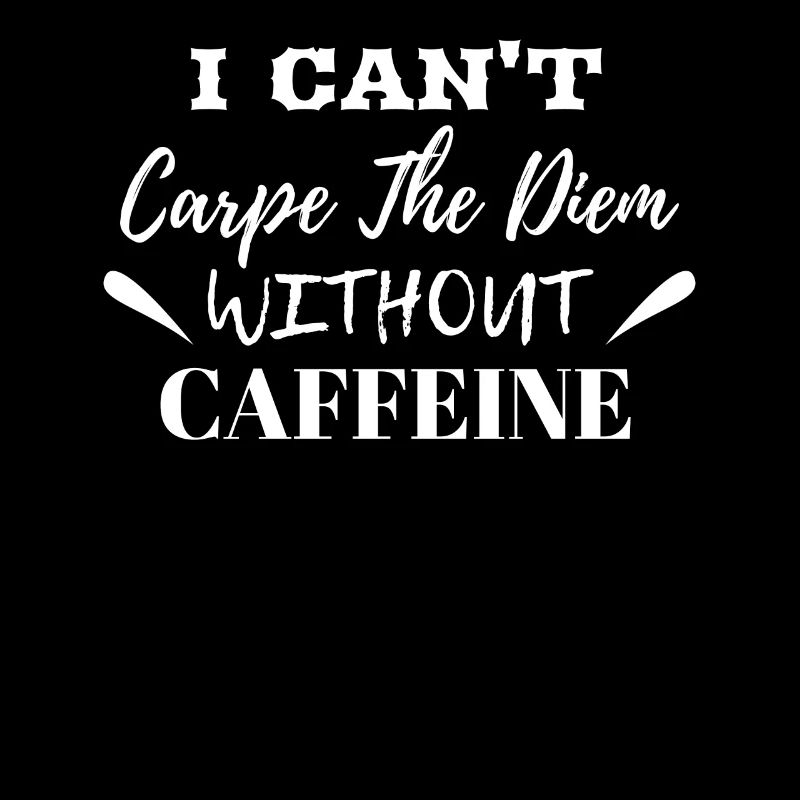 Caffeine Lover Caffeinate Design