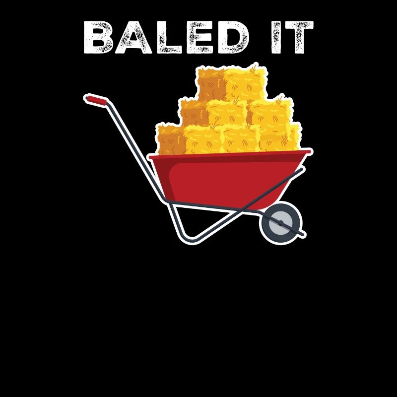 Baled It Farm Pun Hay Bale Witz