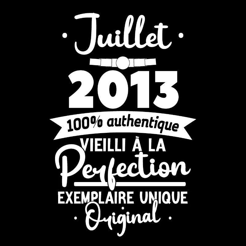 Cadeau Anniversaire Juillet 2013 - 10 ans