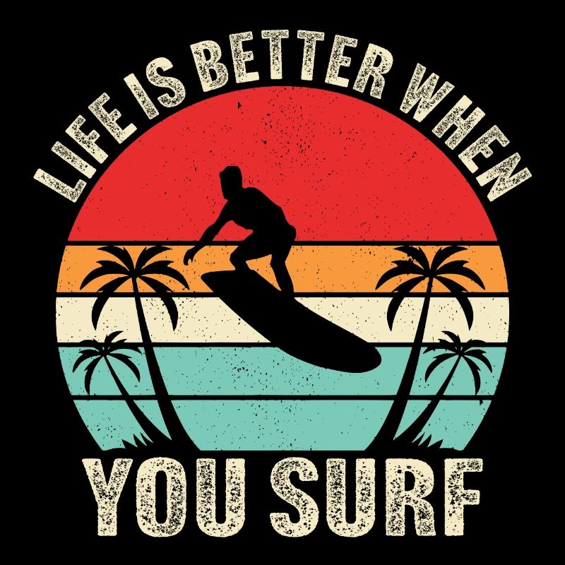 Das Leben ist besser, wenn du surfst