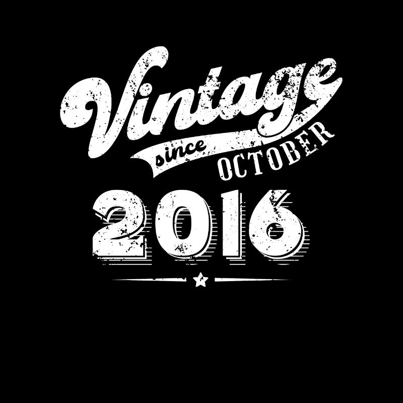 Vintage since October 2016 Geburtstag Geschenk