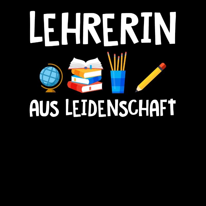 Lehrerin aus Leidenschaft