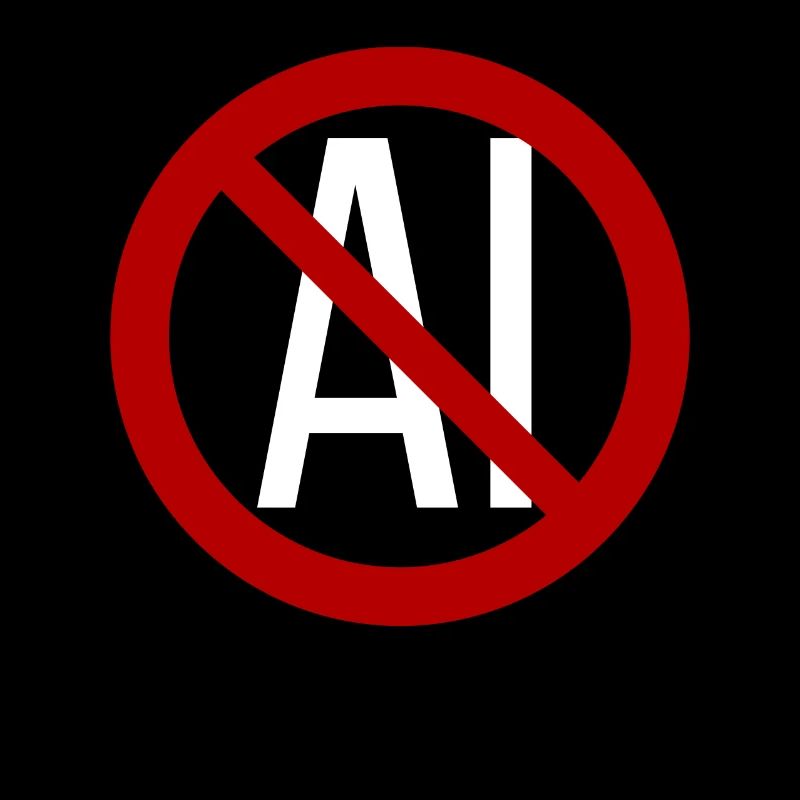 Say No to Artificial Intelligence