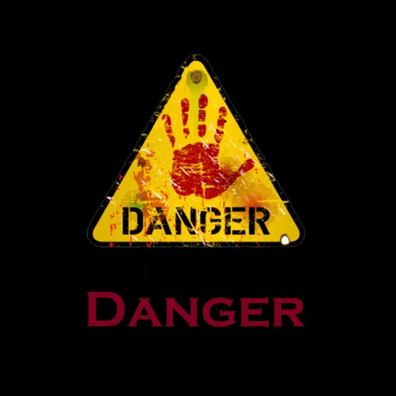 Danger
