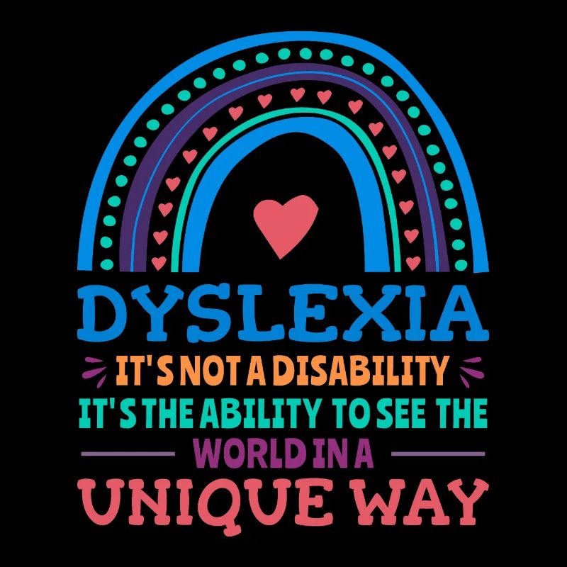 Dyslexia Awareness Dyslexic
