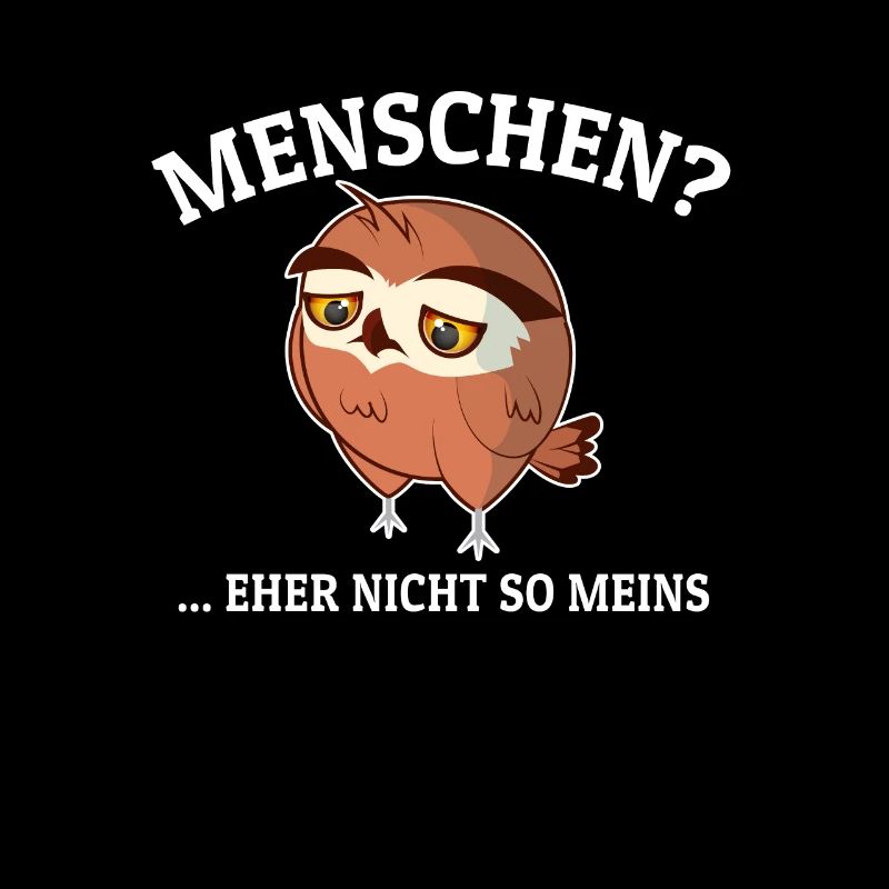 Menschen Eher nicht so meins - Eule Autismus