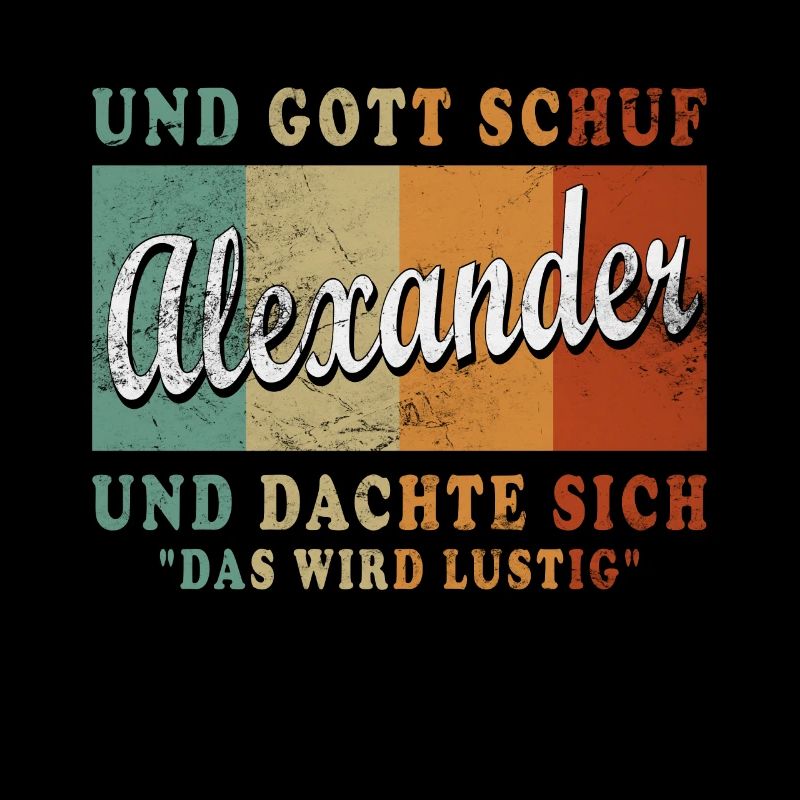 Alexander First Name Gift Funny Saying