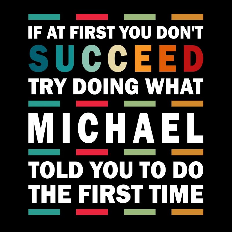Dicton du nom de Michael pour le fier Michaels