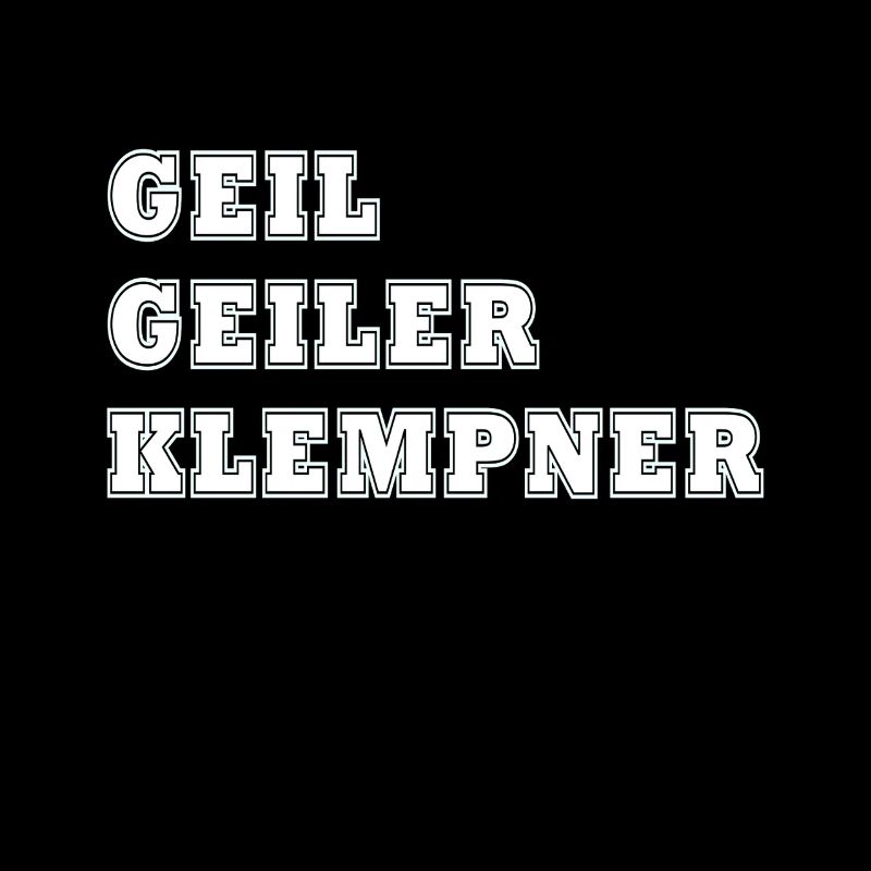 Geil Geiler Klempner