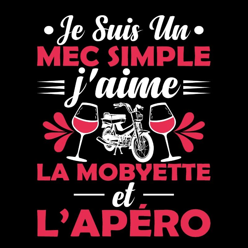 Mec Simple Qui Aime La Mobylette Et L'apéro