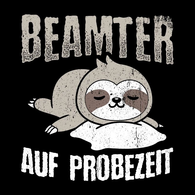 Beamter auf Probezeit - Beamter Kaffee Geschenk