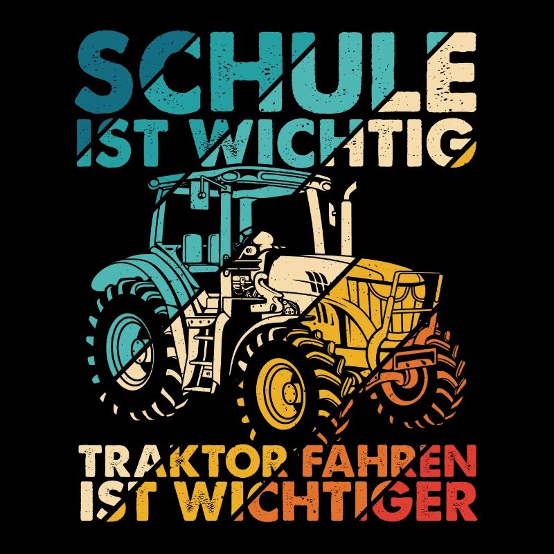 Traktor Spruch Schule Ist Wichtig Traktor Jungen T