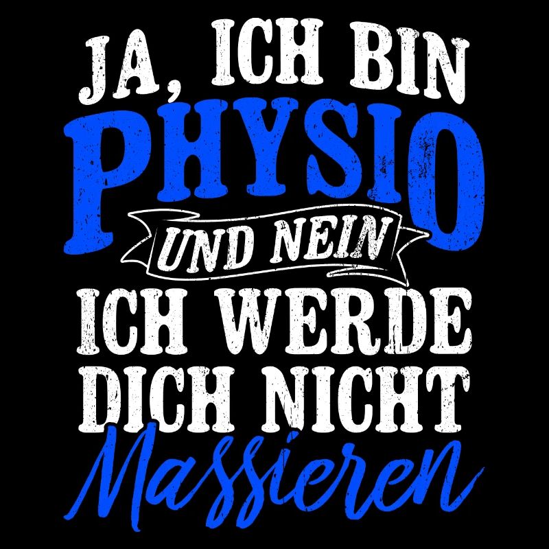 Ja Ich Bin Physio Und Nein Ich Werde Dich Nicht Ma
