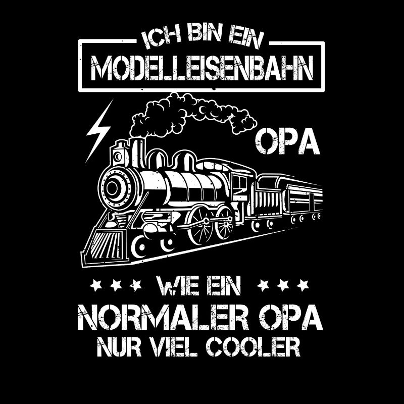 Ich Bin Modelleisenbahn Opa - Cooler Opa