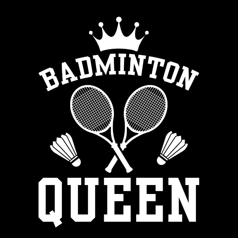 Badminton Queen - The Queen Of Badminton