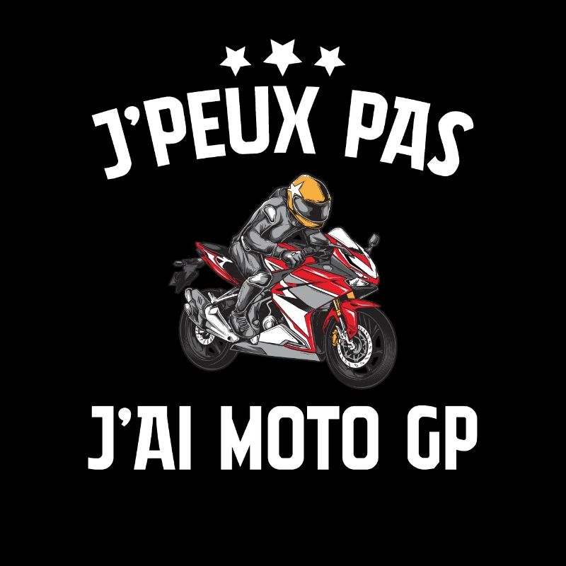 Je Peux Pas J'ai Moto Gp