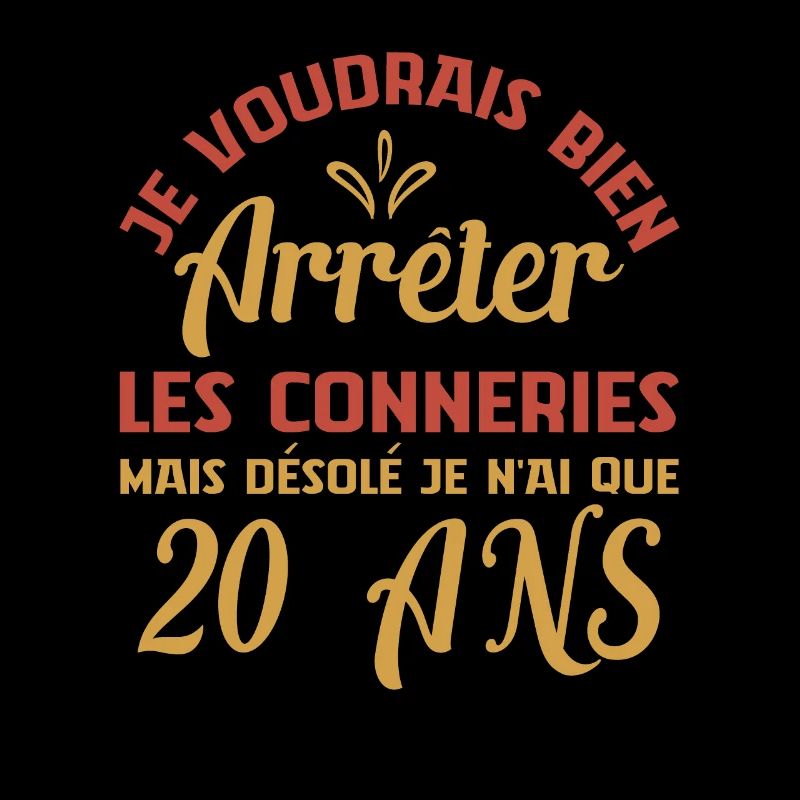 Je N'ai Que 20 Ans Idee Cadeau Cool Noël Fun Drôle