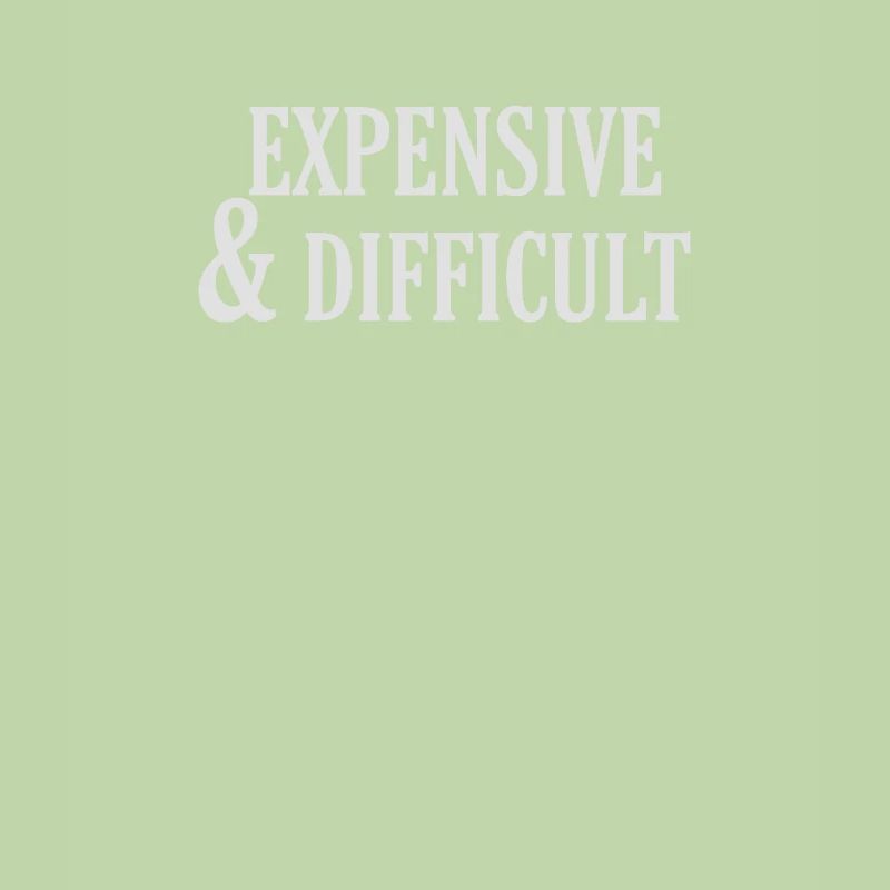 Coûteux Et Difficile