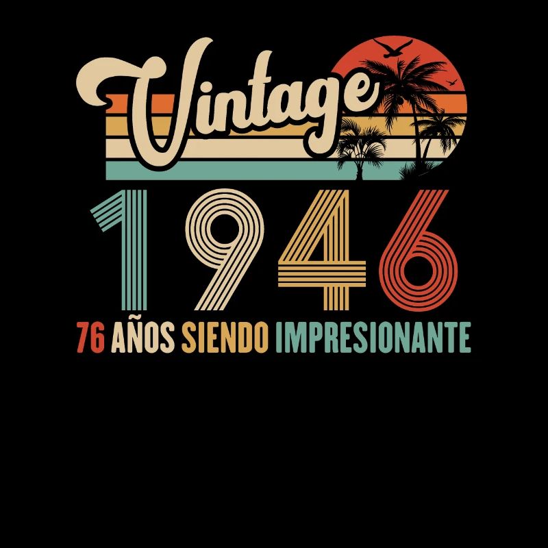 Anniversaire Vintage Idée Cadeau D Anniversaire 76