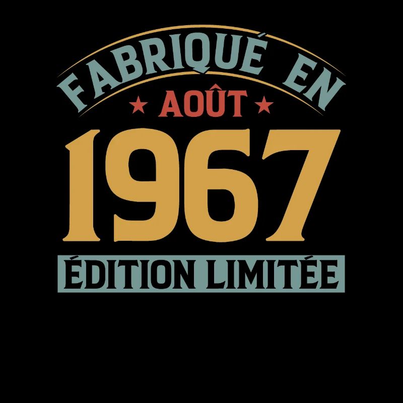 Fabriqué En Août 1967 Édition Limitée