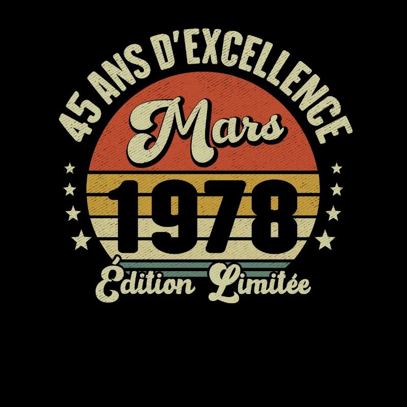 45 Ans D'excellence Mars 1978 Édition Limitée