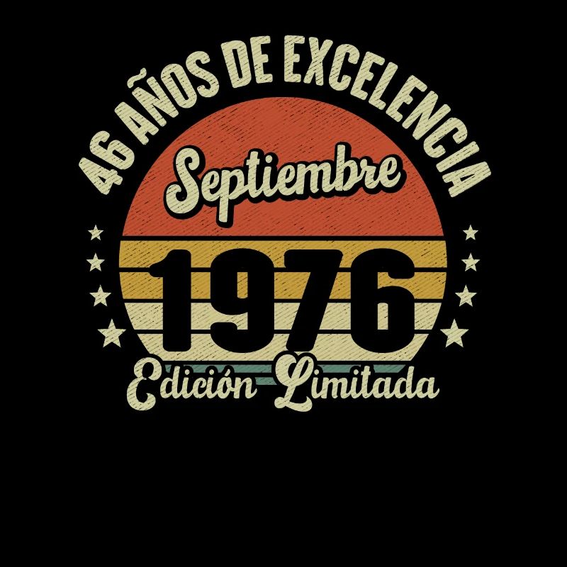 46 Ans D'excellence Septembre 1976 Édition Limitée