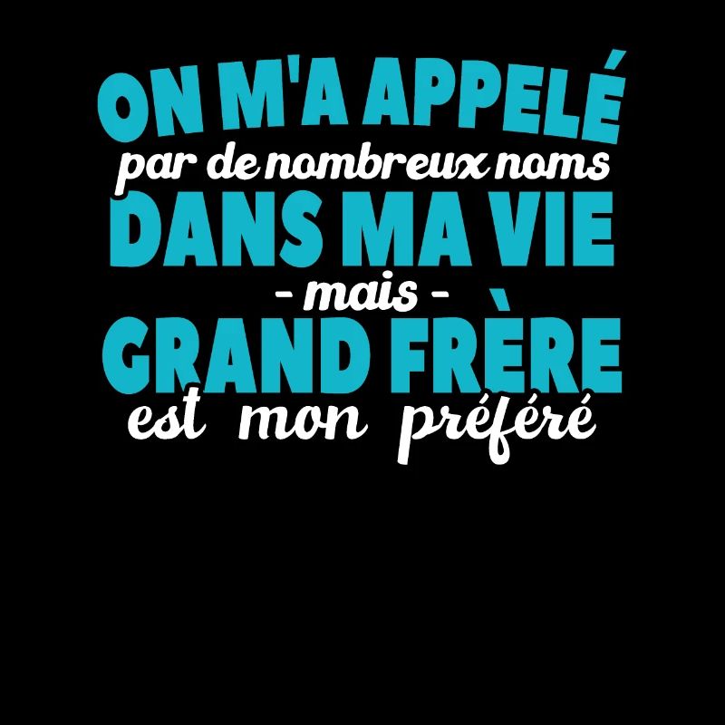 Grand-frère Est Nom Préféré