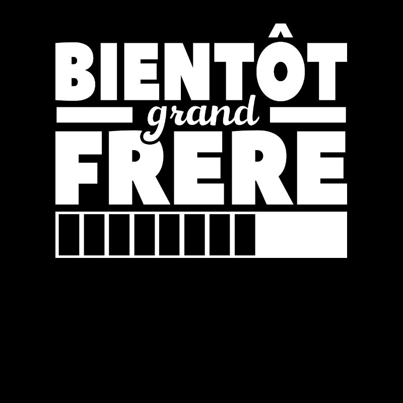 Bientôt Grand-frère