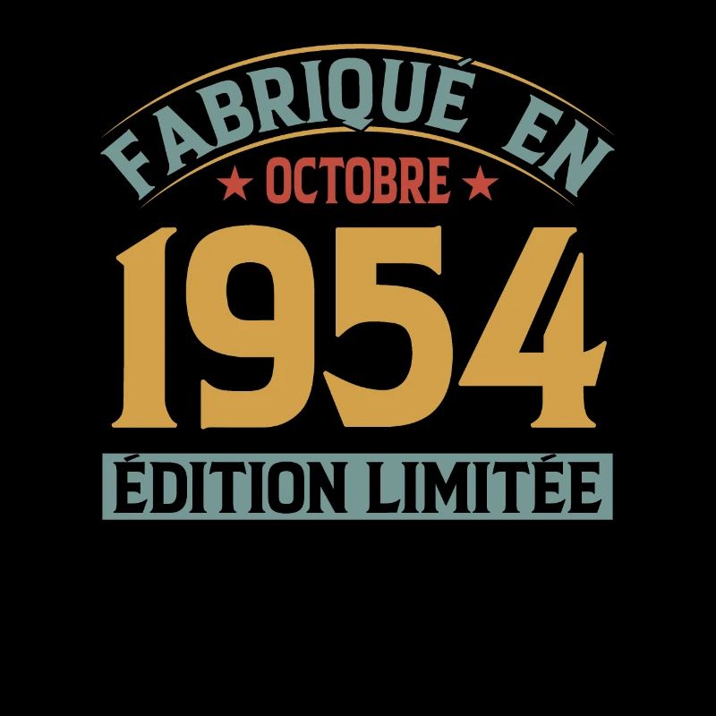 Fabriqué En Octobre 1954 Édition Limitée