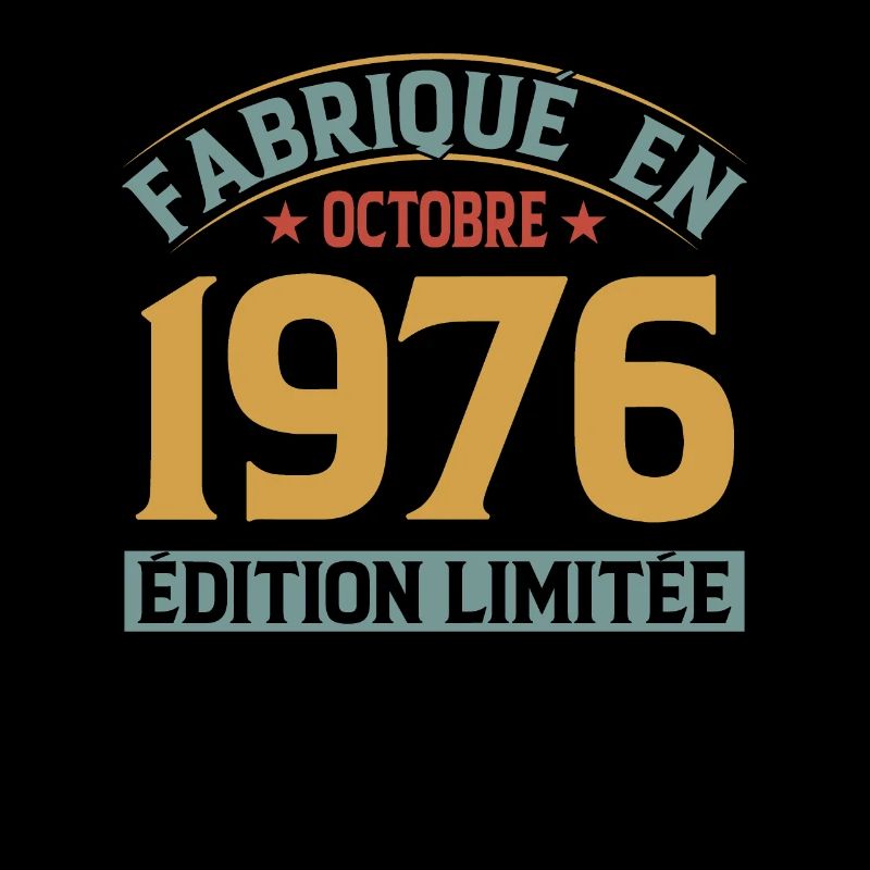 Fabriqué En Octobre 1976 Édition Limitée