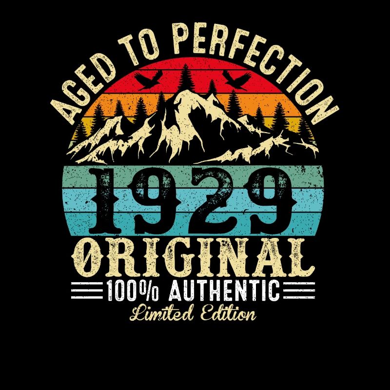 Aged to perfection 1929 Original