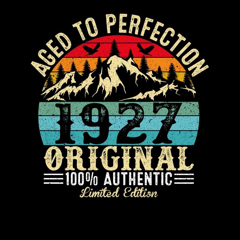 Aged to perfection 1927 Original