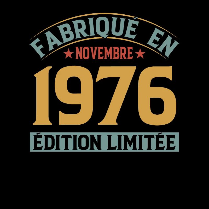 Fabriqué En Novembre 1976 Édition Limitée