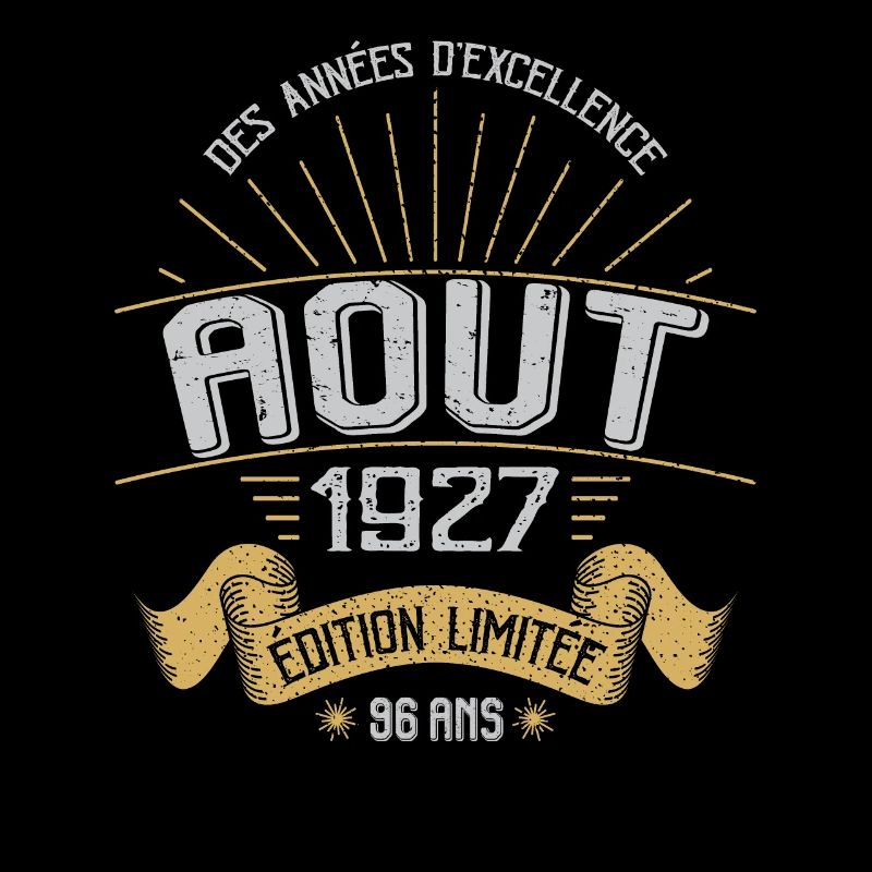 Août 1927 96 Ans Anniversaire Vintage Cadeau