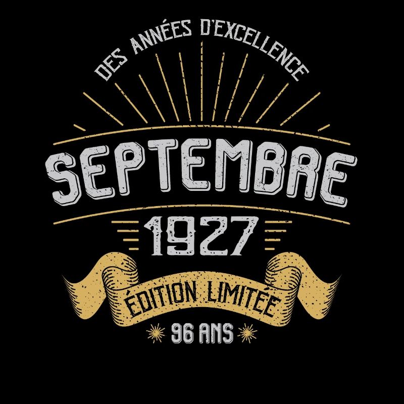 MILLÉSIME SEPTEMBRE 1927 ÉDITION LIMITÉE