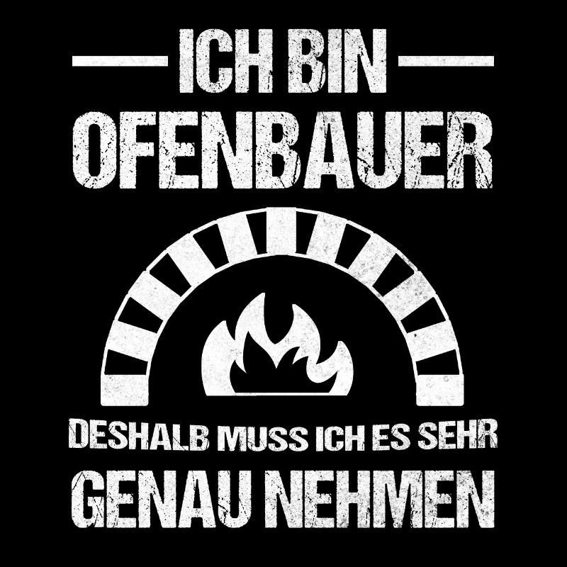 Ofenbauer Ofen Kamin Geschenk