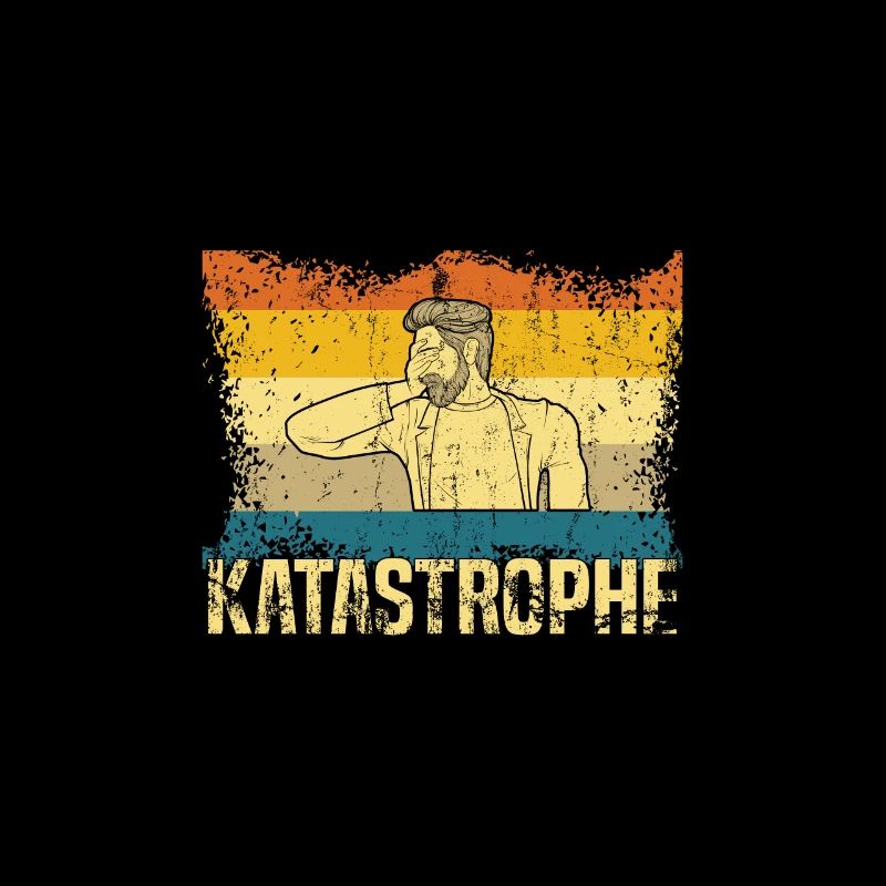 Alter Katstrophe Spruch Meme Vintage Facepalm