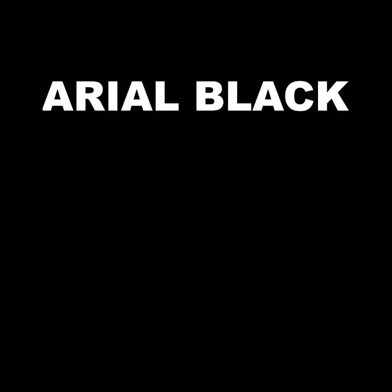 Arial Black - Classic Font - Funny Nerd - Gift