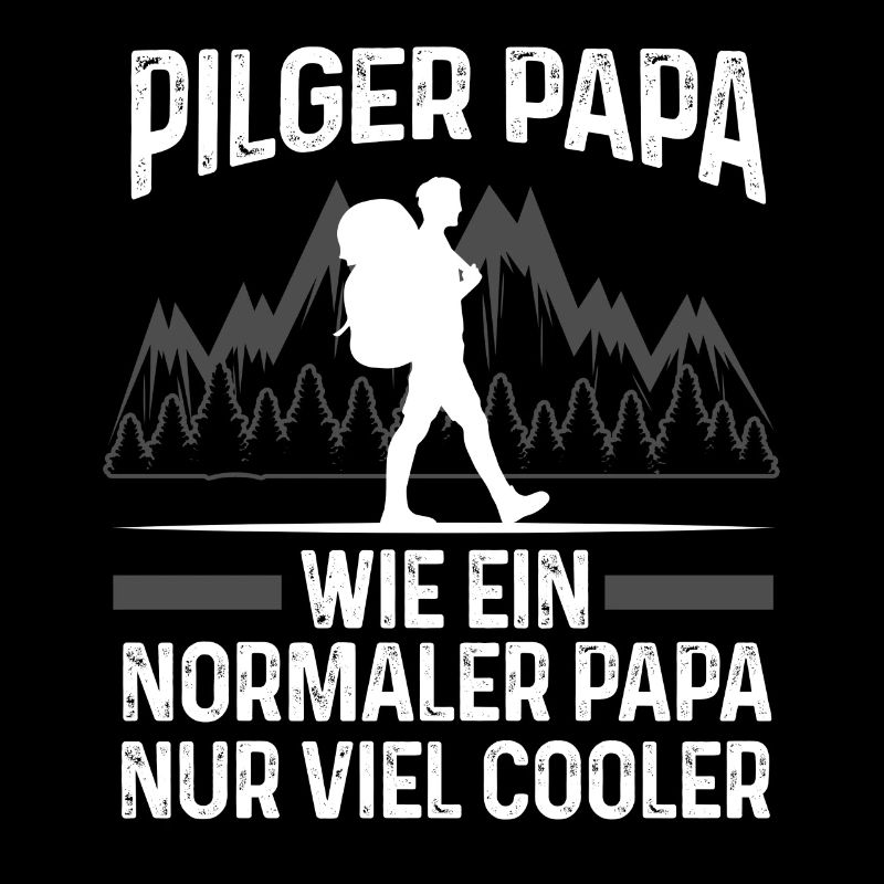 Pilgern Papa Pilgerer Pilger Geschenk
