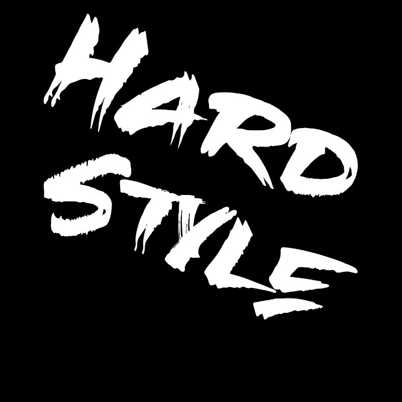 Hardstyle - Rawstyle - Hardstyler Geschenk merch