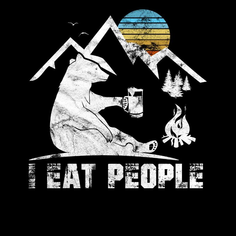 I Hate People I Eat People Camping Geschnek Hiking
