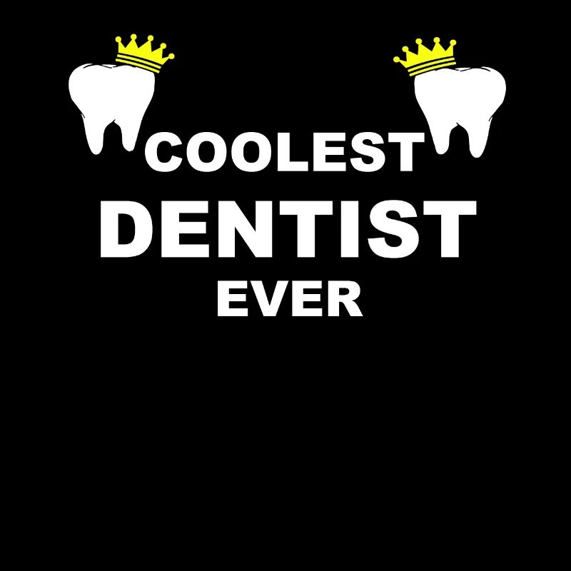 Coolest Dentist Ever Dentist Dentists Gift