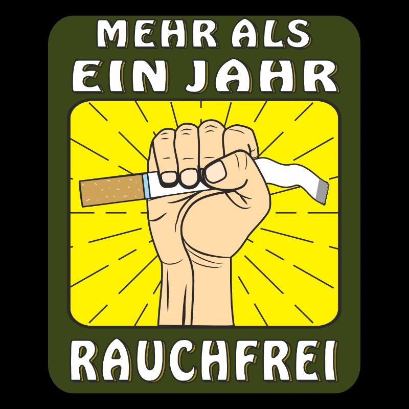 MEHR ALS EIN JAHR RAUCHFREI