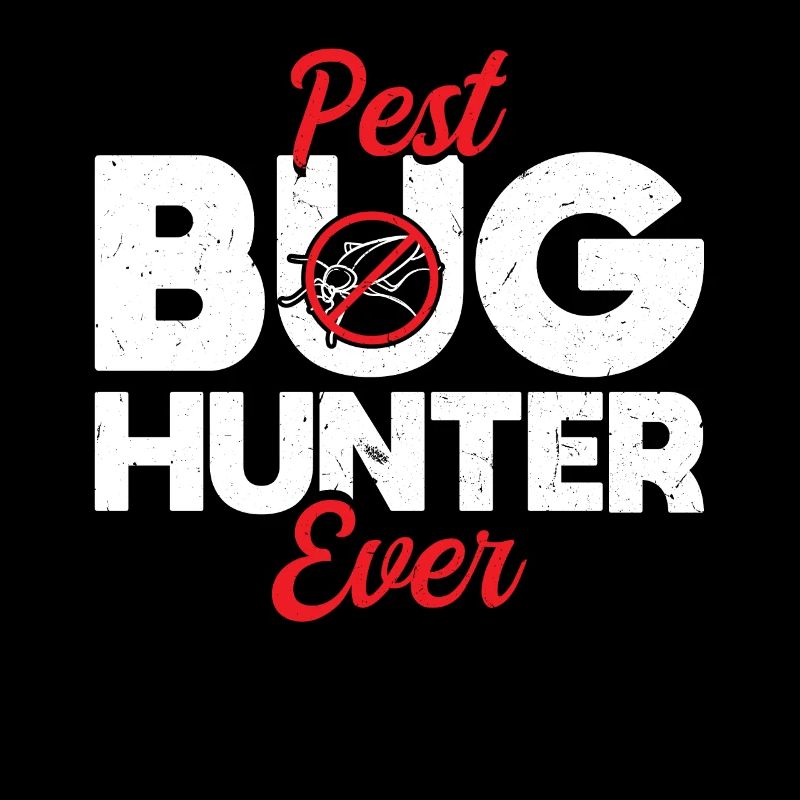 Pest Bug Hunter Ever - Kammerjäger