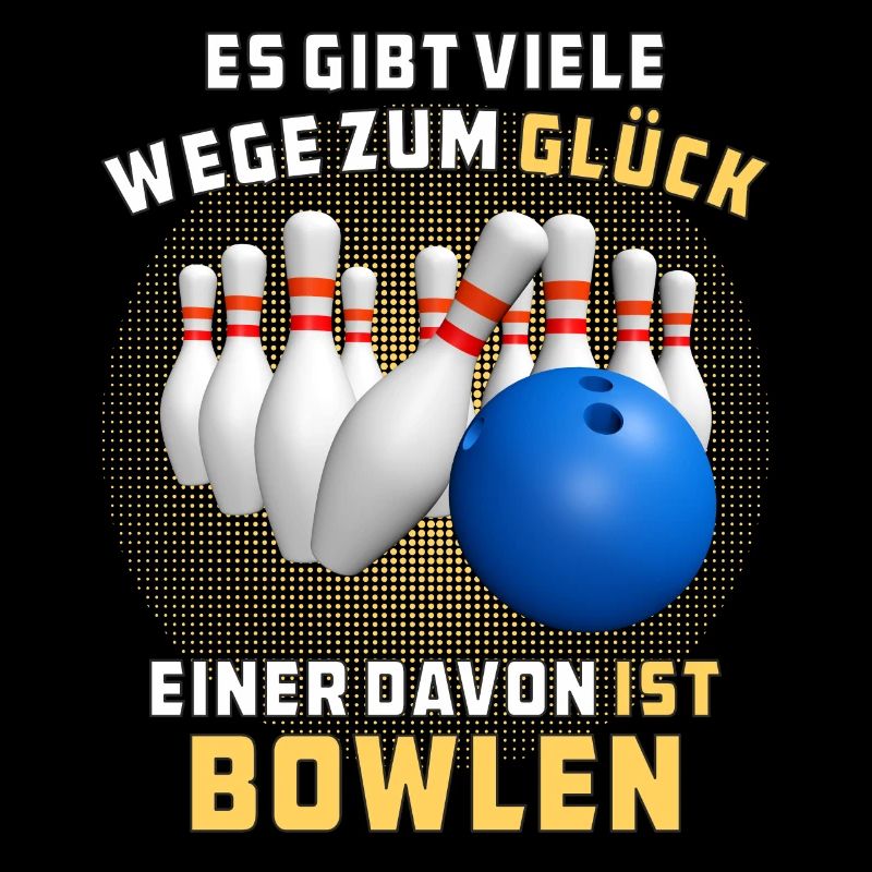GLÜCK IST BOWLEN